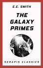 Galaxy Primes (Serapis Classics) - Preview