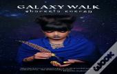 Galaxy Walk