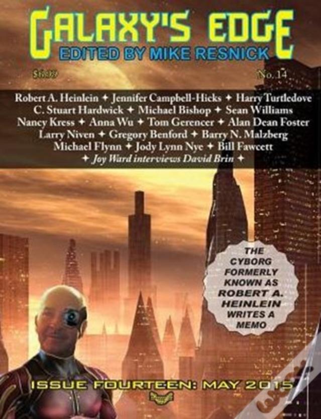 Galaxy'S Edge Magazine: Issue 14, May 2015 (Heinlein Special)