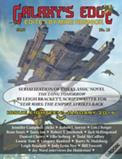 Capa do artigo Galaxy'S Edge Magazine: Issue 18, January 2016 - Featuring Leigh Bracket (Scriptwriter For Star Wars: The Empire Strikes Back)