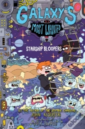Galaxy'S Most Wanted #3: Starship Bloopers