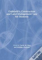 Galbraith'S Construction And Land Management Law For Students