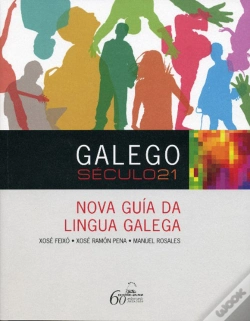 Capa do artigo Galego Século Xxi. Nova Guía Da Lingua Galega