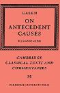 Galen: On Antecedent Causes - Preview