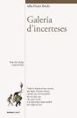 Galeria D'Incerteses - Preview