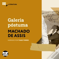 Capa do artigo Galeria Póstuma