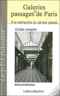 Capa do artigo Galeries Et Passages De Paris ; À La Recherche Du Temps Passé