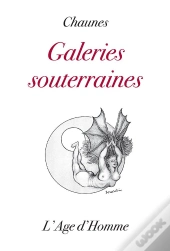 Galeries Souterraines