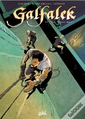 Galfalek Tome 3 ; Les Hauts Murs