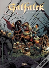 Galfalek Tome 4 ; Le Crépuscule Des Rois