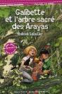 Galibette Et L'Arbre Sacré Des Arayas - Preview