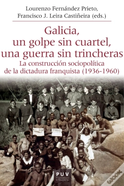 Capa do artigo Galicia, Un Golpe Sin Cuartel, Una Guerra Sin Trincheras