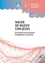 Galilea Modulo 1 Nacer De Nuevo Con Jesus Acompañante