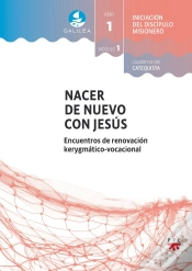 Capa do artigo Galilea Modulo 1 Nacer De Nuevo Con Jesus Acompañante