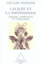 Galilée Et La Photodiode ; Cerveau, Complexité Et Conscience - Preview