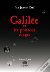 Galilée Et Les Poissons Rouges