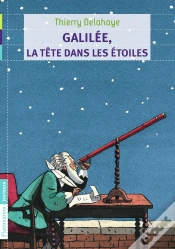 Capa do artigo Galilée, La Tête Dans Les Étoiles