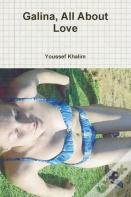 Galina, All About Love
