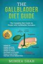 Gallbladder Diet: A Complete Diet Guide - Preview