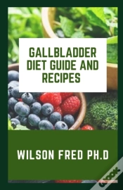 Capa do artigo Gallbladder Diet Guide And Recipes