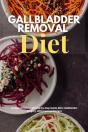 Gallbladder Removal Diet - Preview