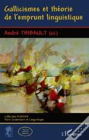 Capa do artigo Gallicismes Et Théorie De L