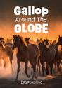 Gallop Around The Globe - Preview
