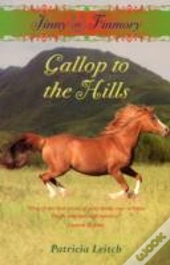 Gallop To The Hills