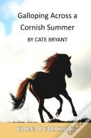 Galloping Across A Cornish Summer
