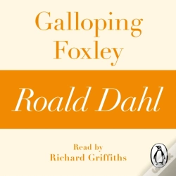 Capa do artigo Galloping Foxley (A Roald Dahl Short Story)
