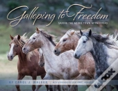 Galloping To Freedom