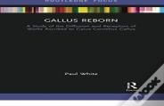 Gallus Reborn