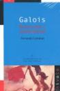Galois. Revolución Y Matemáticas - Preview