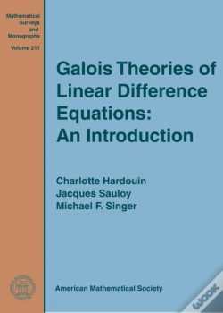 Capa do artigo Galois Theories Of Linear Difference Equations: An Introduction