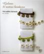 Galons Et Autres Bordures. 106 Modeles Charmants Au Crochet - Preview