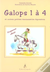 Capa do artigo Galops 1 A 4 Et Autres Petites Tracasseries Equestres