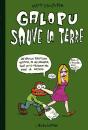Galopu Sauve La Terre - Preview