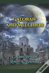 Galoran And Melchior
