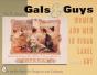 Gals & Guys - Preview
