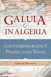 Galula In Algeria
