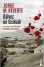 Gálvez En Euskadi - Preview