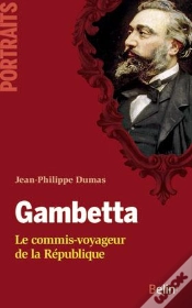 Capa do artigo Gambetta ; Le Commis-Voyageur De La République