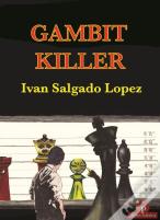 Gambit Killer