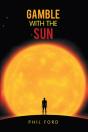 Gamble With The Sun - Preview