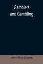 Gamblers And Gambling - Preview