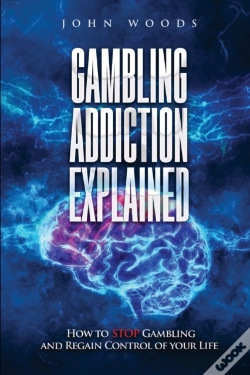 Capa do artigo Gambling Addiction Explained.
