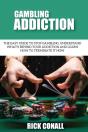 Gambling Addiction: The Easy Guide To St - Preview