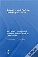 Gambling And Problem Gambling In Britain
