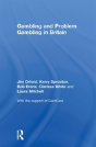 Gambling And Problem Gambling In Britain - Preview