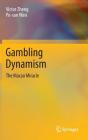 Gambling Dynamism - Preview